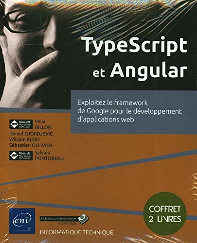 Stock image for TypeScript et Angular - Coffret de 2 livres : Exploitez le framework de Google pour le dveloppement for sale by Books Unplugged