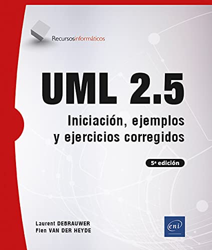 Beispielbild fr UML 2.5 INICIACION, EJEMPLOS Y EJERCICIOS CORREGIDOS (Recursos Informaticos) zum Verkauf von Agapea Libros
