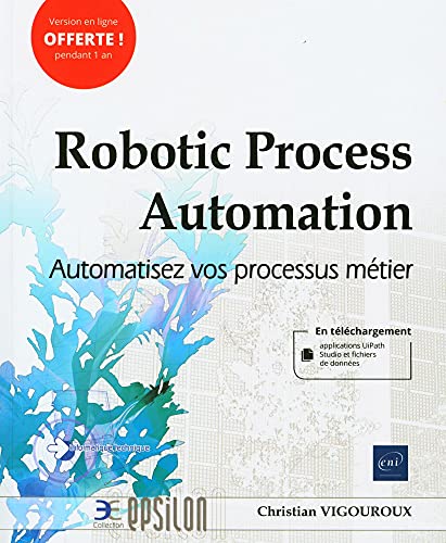 9782409028069: Robotic Process Automation - Automatisez vos processus mtier