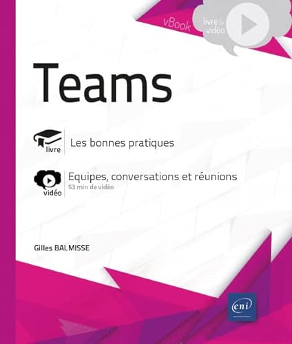 Beispielbild fr Teams - complement video : equipes, conversations et reunions zum Verkauf von Le Monde de Kamlia