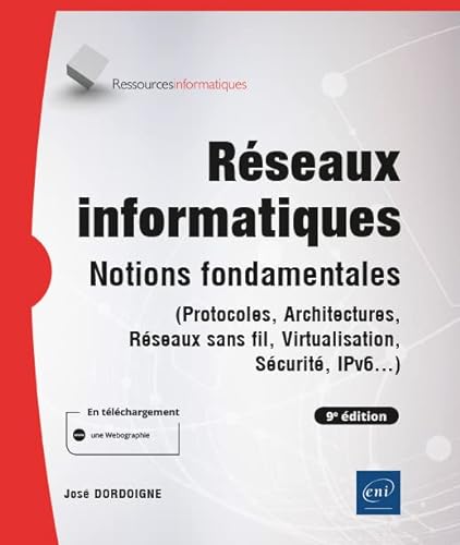 Beispielbild fr Rseaux Informatiques : Notions Fondamentales (protocoles, Architectures, Rseaux Sans Fil, Virtuali zum Verkauf von RECYCLIVRE
