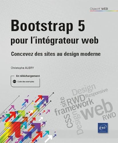 Beispielbild fr Bootstrap 5 pour l'intgrateur web - Concevez des sites au design moderne zum Verkauf von medimops
