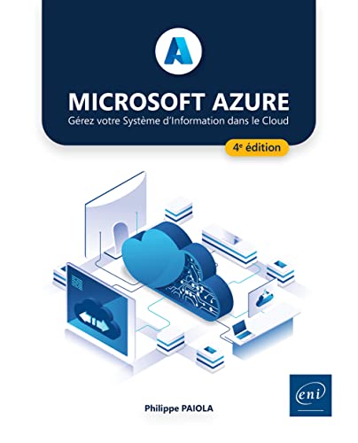 Imagen de archivo de Microsoft Azure: Grez votre Systme d'Information dans le Cloud a la venta por Le Monde de Kamlia