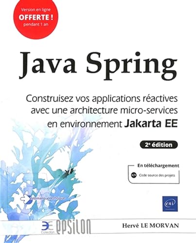 Imagen de archivo de Java Spring - Construisez vos applications ractives avec une architecture micro-services en environnement Jakarta EE (2e dition) a la venta por medimops