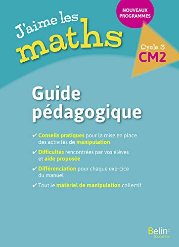 Beispielbild fr J'aime les maths CM2 : Guide pdagogique zum Verkauf von Revaluation Books