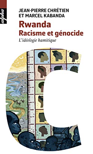 Imagen de archivo de Rwanda : Racisme Et Gnocide a la venta por RECYCLIVRE