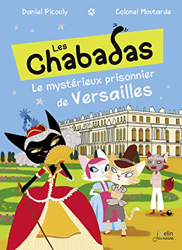 Beispielbild fr Le mystrieux prisonnier de Versailles zum Verkauf von Ammareal