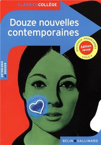 9782410004830: Douze nouvelles contemporaines: Nouvelle dition (Classicocollge)