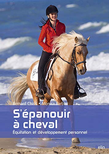 9782410005639: S'panouir  cheval: Equitation et dveloppement personnel