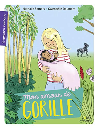 Beispielbild fr Mon amour de gorille zum Verkauf von Ammareal