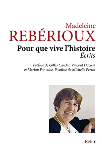 Beispielbild fr Pour que vive l'histoire: crits zum Verkauf von Gallix