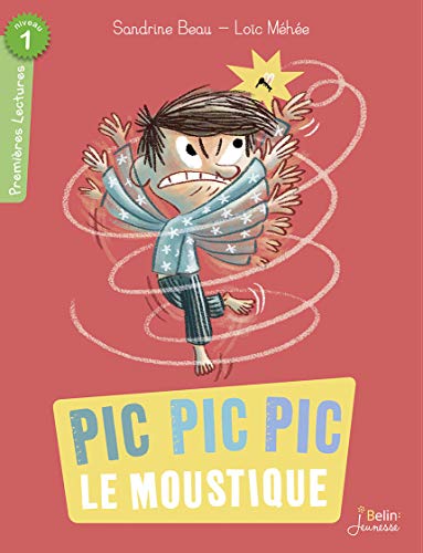 Beispielbild fr Pic pic pic, le moustique: 1res Lectures - Niv. 1 zum Verkauf von Ammareal