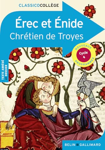 Erec et Enide - De Troyes, Chrétien