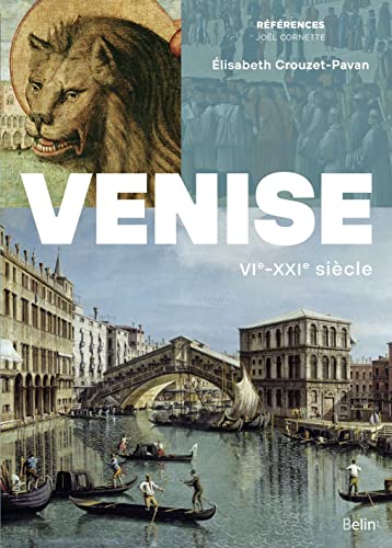 Beispielbild fr Venise: VIe-XXIe sicle zum Verkauf von Gallix