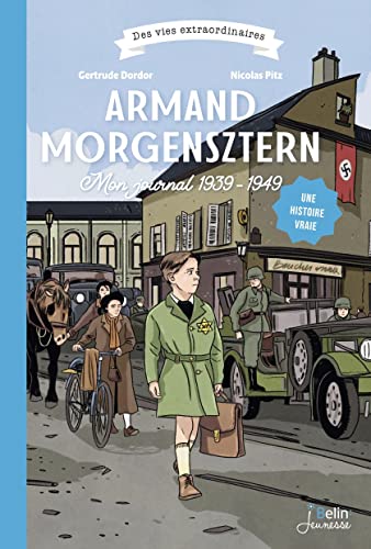 Beispielbild fr Armand Morgensztern : Mon Journal 1939-1949 zum Verkauf von RECYCLIVRE