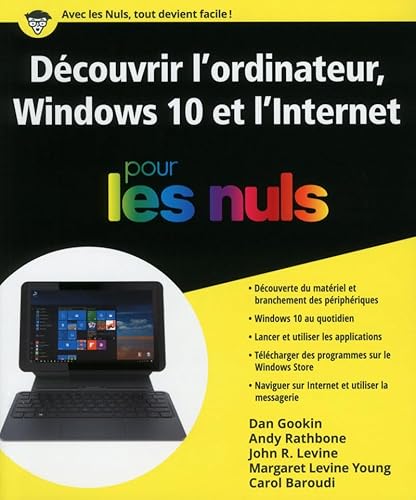 Beispielbild fr Dcouvrir l'ordinateur Windows 10 et l'Internet pour les Nuls zum Verkauf von medimops