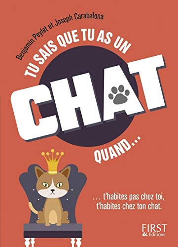 Imagen de archivo de Tu sais que tu as un chat quand. a la venta por medimops