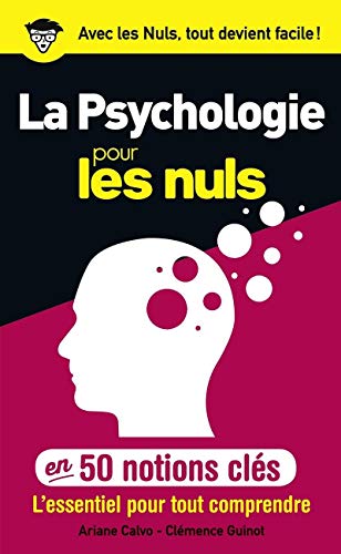 Beispielbild fr La psychologie pour les nuls en 50 notions cls zum Verkauf von medimops