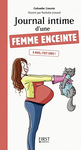 Beispielbild fr Journal intime d'une femme enceinte zum Verkauf von WorldofBooks