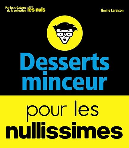 Beispielbild fr Desserts minceur pour les nullissimes zum Verkauf von Ammareal