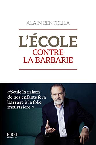 Stock image for L'Ecole contre la barbarie for sale by Ammareal