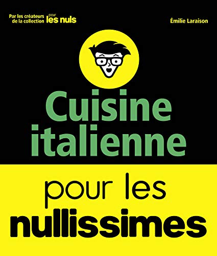 9782412022009: Cuisine italienne pour les Nullissimes