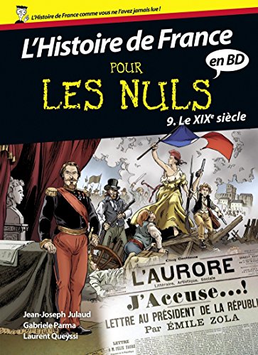 Beispielbild fr Histoire de France Pour les Nuls - BD - tome 9 zum Verkauf von Gallix