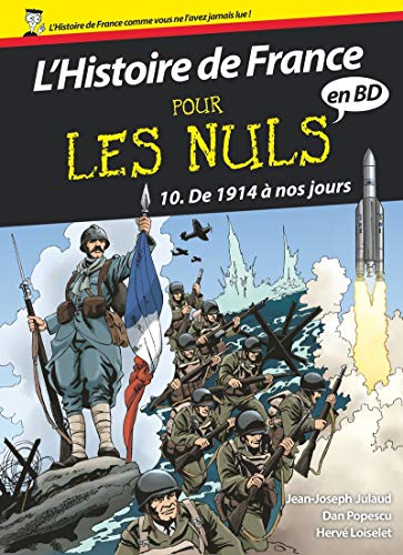 Beispielbild fr L'Histoire de France Pour les Nuls - BD - tome 10 (10) zum Verkauf von Gallix