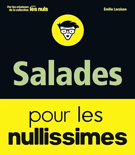 Stock image for Salades pour les nullissimes for sale by ThriftBooks-Dallas