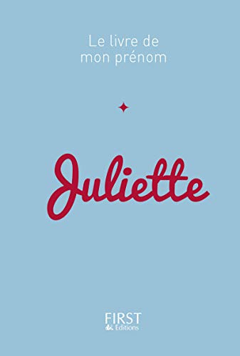 Beispielbild fr 12 Le Livre de mon prnom - Juliette zum Verkauf von Ammareal