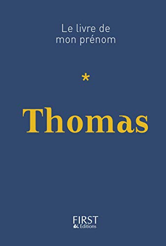 Beispielbild fr Le Livre de mon prnom - Thomas zum Verkauf von medimops