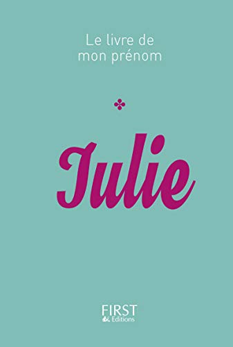 Beispielbild fr 21 Le Livre de mon prnom - Julie zum Verkauf von Ammareal