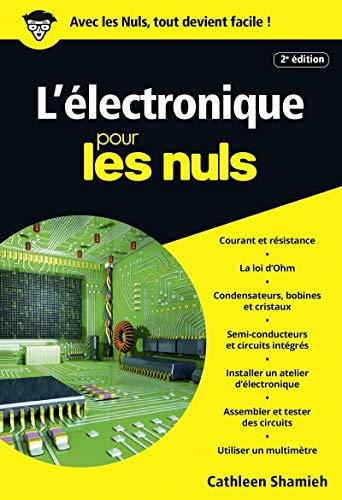 Stock image for L'lectronique pour les nuls (2e dition) for sale by LiLi - La Libert des Livres
