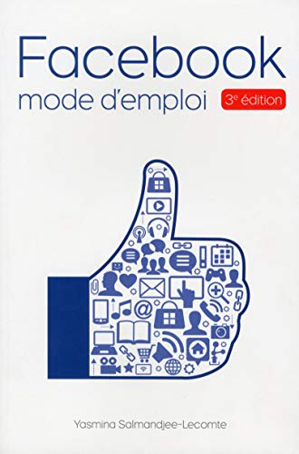 Stock image for Facebook Mode d'emploi, 3e dition for sale by Ammareal