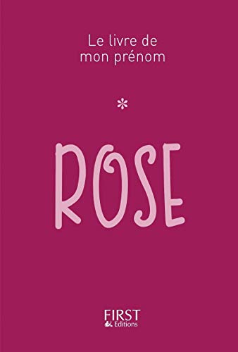 Beispielbild fr Le Livre de mon prnom - Rose 43 zum Verkauf von Ammareal