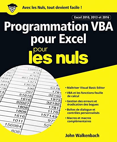 9782412025734: Programmation VBA pour Excel 2010, 2013 et 2016 pour les nuls