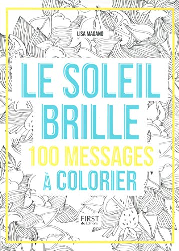 9782412026717: Le soleil brille: 100 messages  colorier