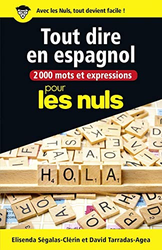 Beispielbild fr 2000 mots et expressions pour tout dire en espagnol pour les Nuls zum Verkauf von GF Books, Inc.