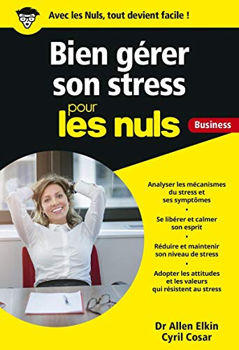 Imagen de archivo de Grer son stress pour les Nuls Business a la venta por Ammareal