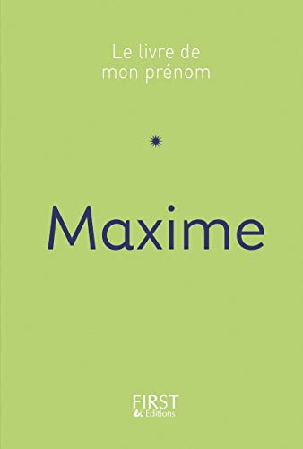 Beispielbild fr Le Livre de mon prnom - Maxime 46 zum Verkauf von Ammareal