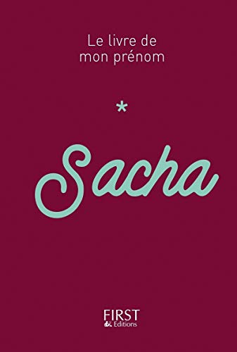 Beispielbild fr Le livre de mon prnom - Sacha zum Verkauf von medimops