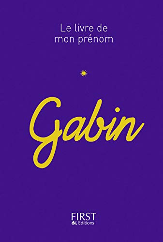 Beispielbild fr Le livre de mon prnom - Gabin zum Verkauf von medimops
