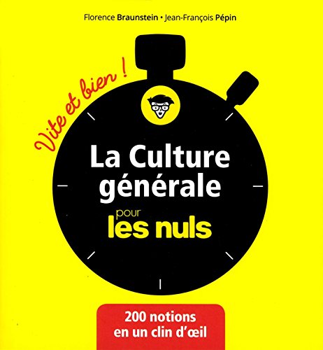 Beispielbild fr La culture gnrale pour les Nuls Vite et Bien zum Verkauf von medimops