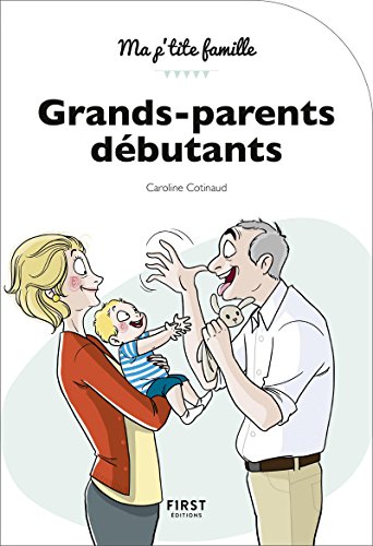 9782412033821: Grands-parents dbutants, 3e dition