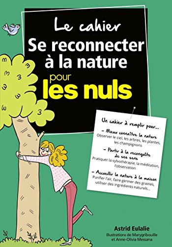 Imagen de archivo de Le Cahier Coach Se reconnecter  la nature pour les Nuls a la venta por medimops