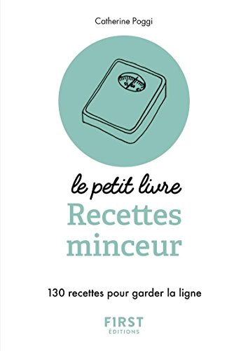 Beispielbild fr Petit livre - Recettes minceur zum Verkauf von medimops