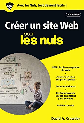 Beispielbild fr Crer un site Web pour les Nuls poche, 10e dition zum Verkauf von medimops