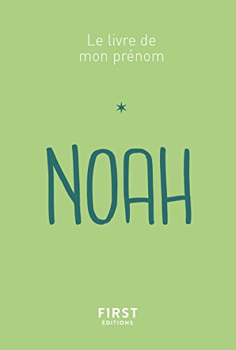 Beispielbild fr Le livre de mon prnom - Noah 68 zum Verkauf von medimops