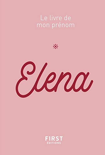 Beispielbild fr 75 Le livre de mon prnom - Elena zum Verkauf von medimops