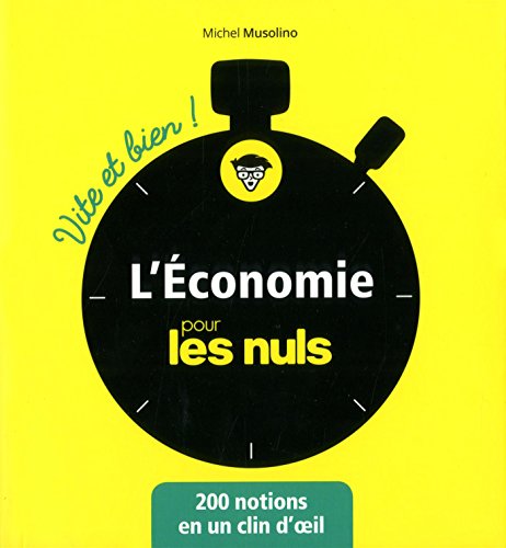 Stock image for L'conomie pour les Nuls - Vite et Bien for sale by medimops